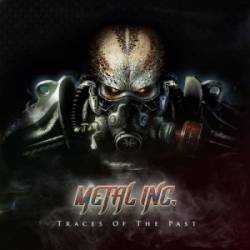 Metal Inc. : Traces of the Past